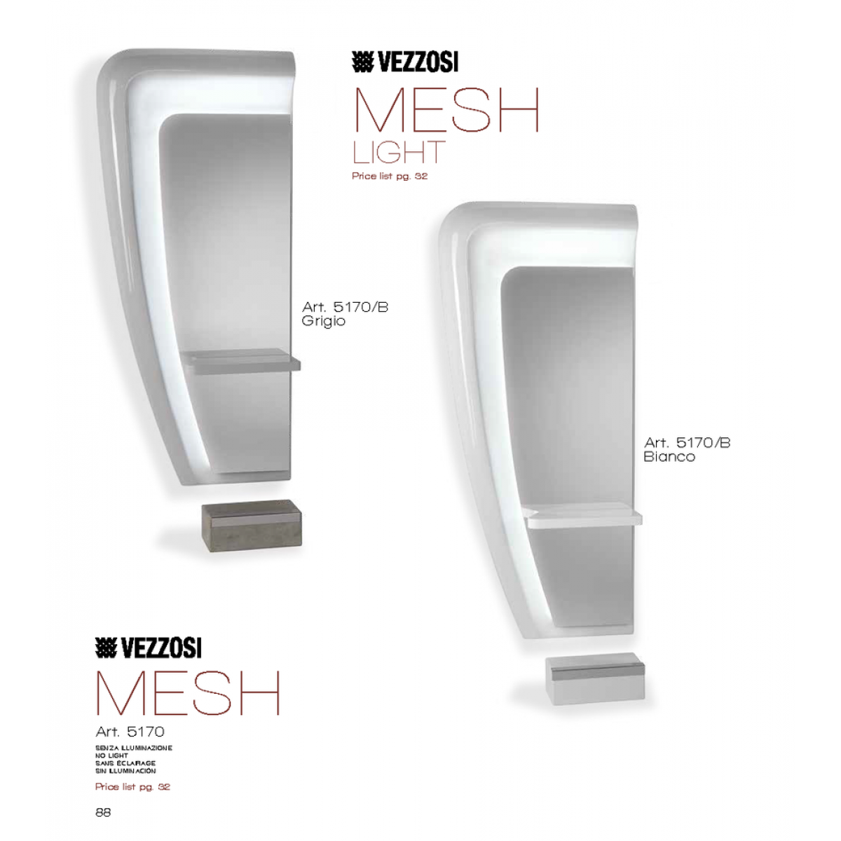 Τουαλέτα Κομμωτηρίου Mesh Light Vezzosi