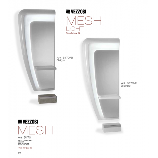 Τουαλέτα Κομμωτηρίου Mesh Light Vezzosi