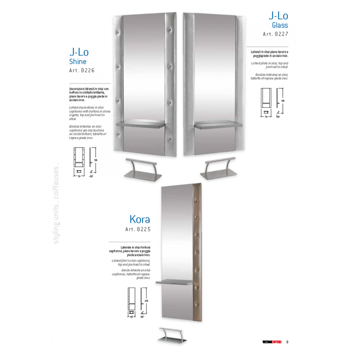 Τουαλέτα Κομμωτηρίου JLo & Kora Vezzosi